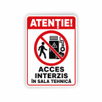 Plăcuță Atenție acces interzis în sala tehnică thumb-image 1