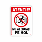 Табличка Внимание! Не бегать по коридору thumb-image 1