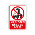 Plăcuță Atenție nu blocați căile de acces thumb-image 1